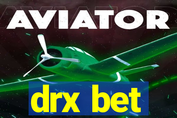 drx bet