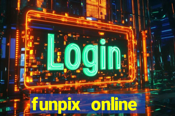 funpix online plataforma de jogos