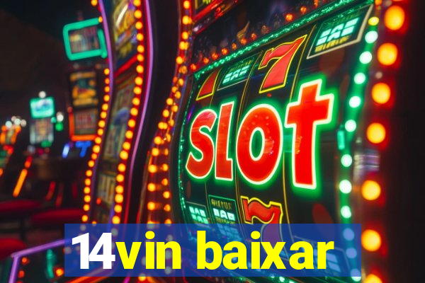 14vin baixar