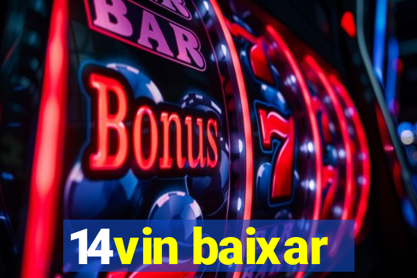 14vin baixar