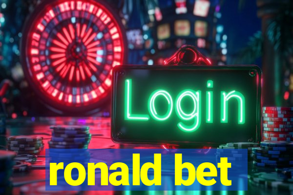 ronald bet