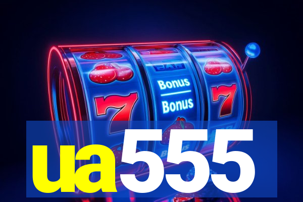 ua555