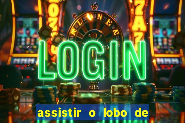 assistir o lobo de wall street topflix