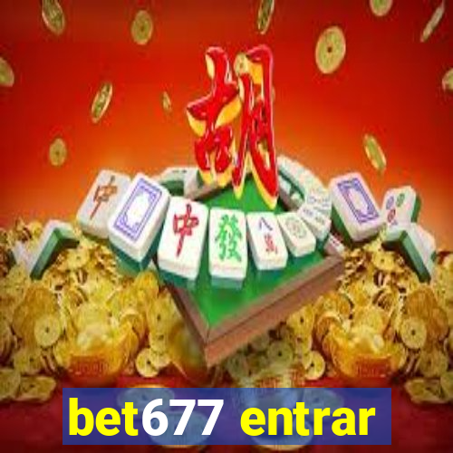 bet677 entrar
