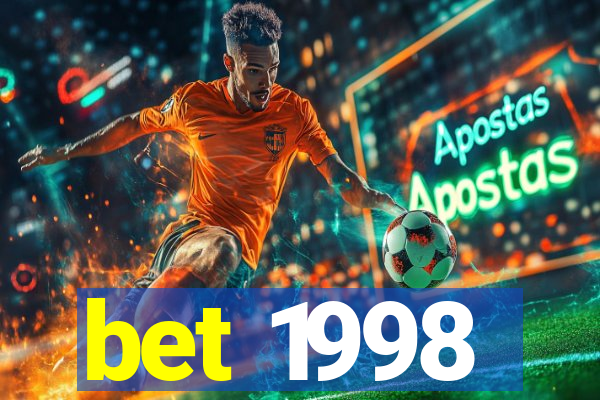 bet 1998