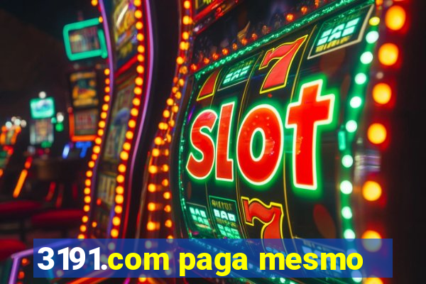 3191.com paga mesmo