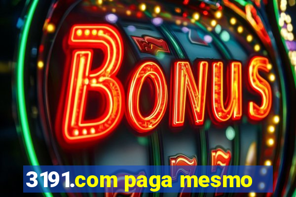 3191.com paga mesmo