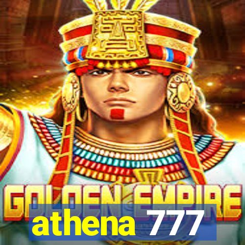 athena 777