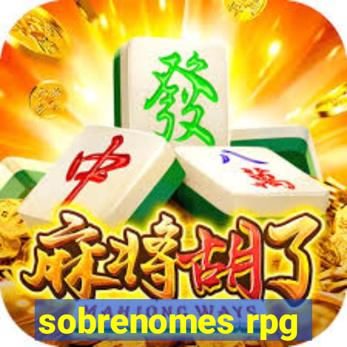 sobrenomes rpg