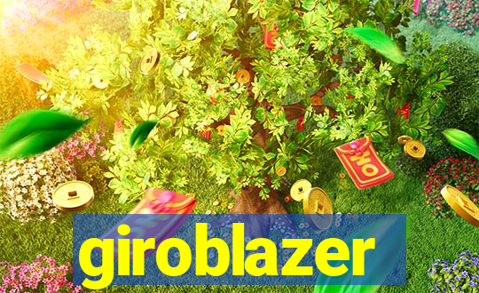 giroblazer