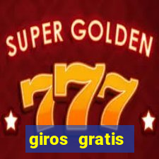 giros gratis estrela bet