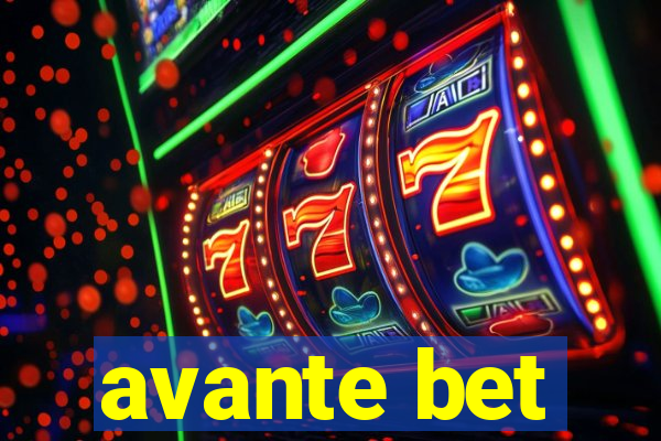 avante bet