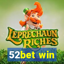 52bet win