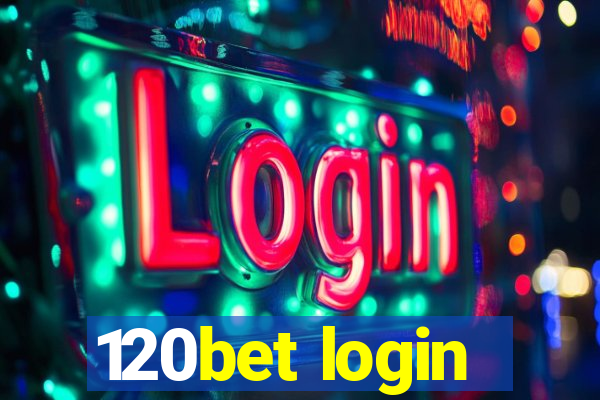 120bet login