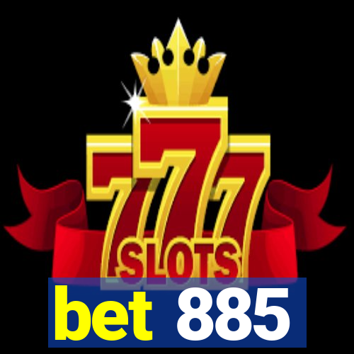 bet 885