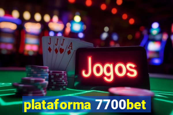 plataforma 7700bet