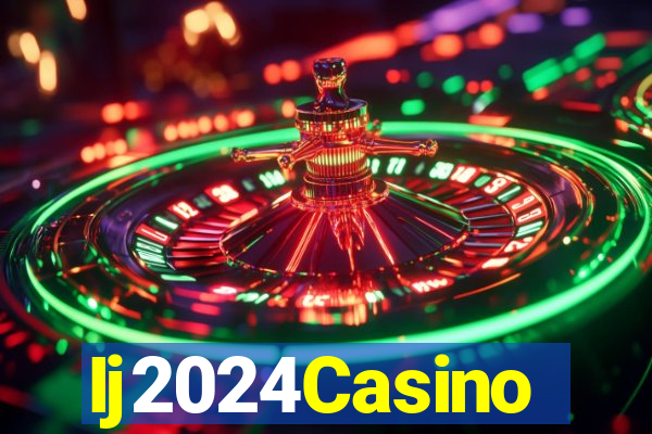 Ij2024Casino