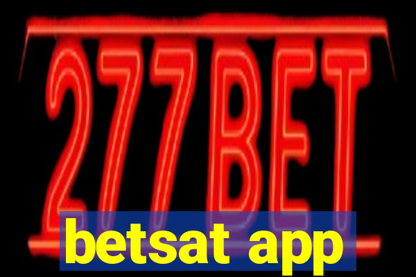 betsat app