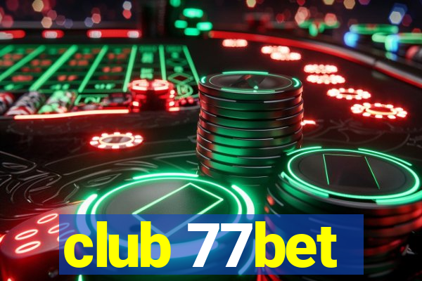 club 77bet