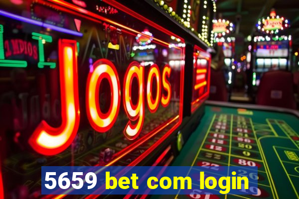 5659 bet com login