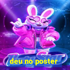 deu no poster