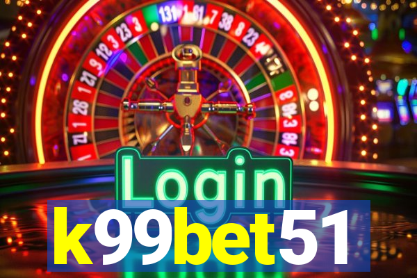 k99bet51