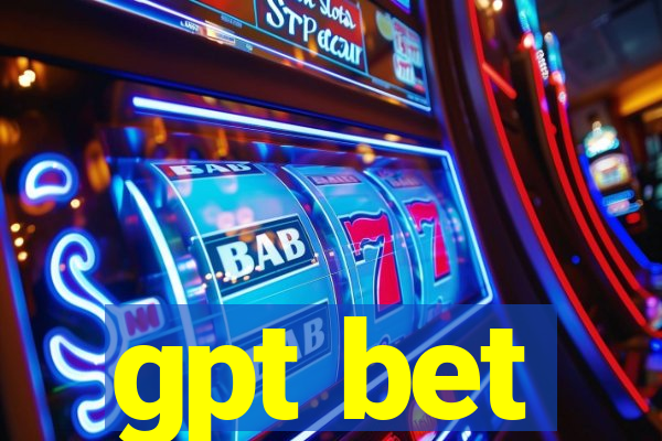 gpt bet