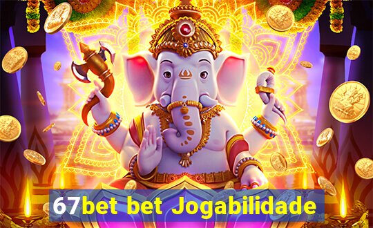 67bet bet Jogabilidade