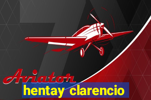 hentay clarencio