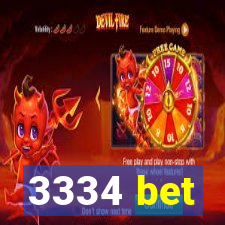 3334 bet