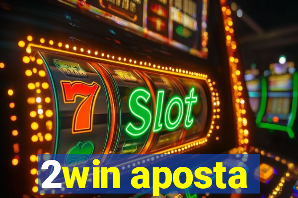 2win aposta