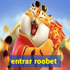 entrar roobet