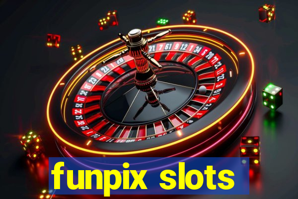 funpix slots