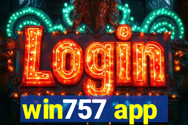 win757 app