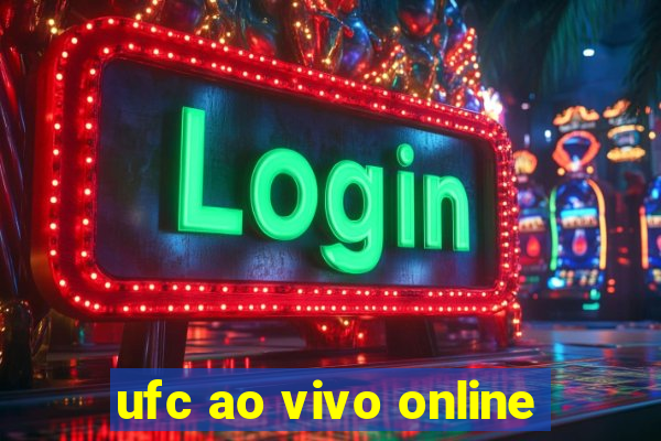 ufc ao vivo online