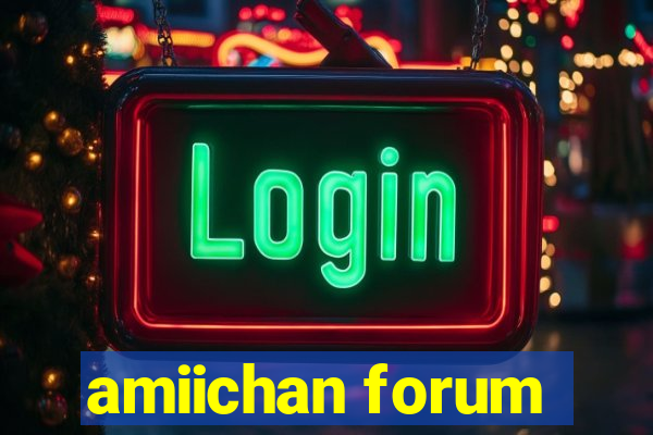 amiichan forum