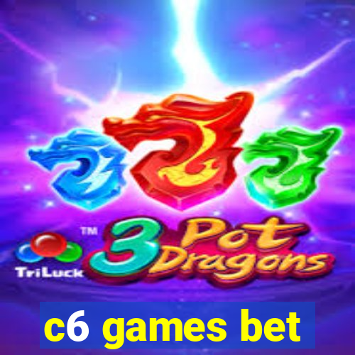 c6 games bet