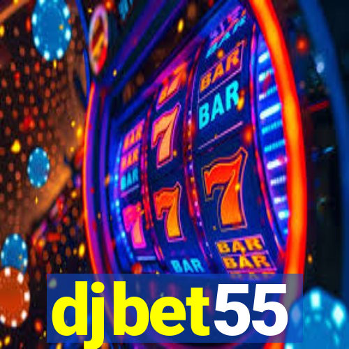 djbet55