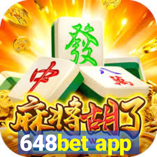 648bet app