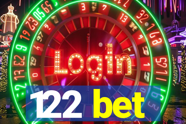122 bet