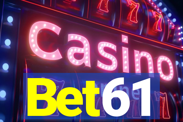 Bet61