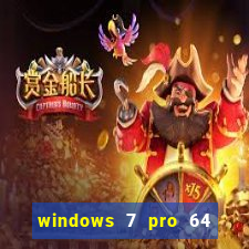 windows 7 pro 64 bits iso