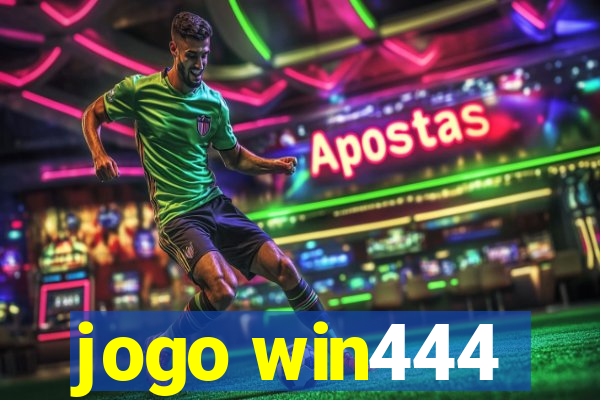 jogo win444