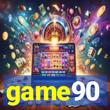 game90