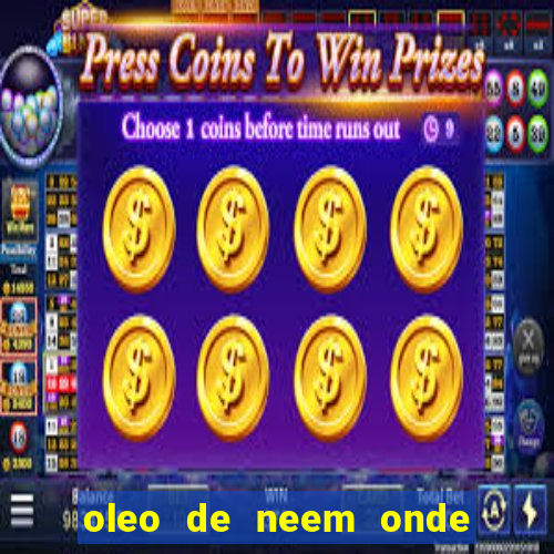 oleo de neem onde comprar em porto alegre