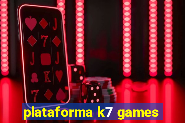 plataforma k7 games