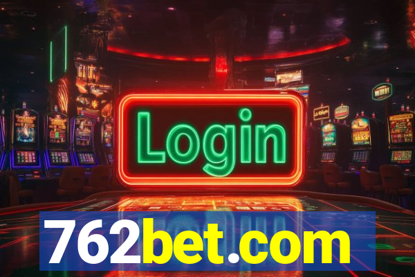 762bet.com