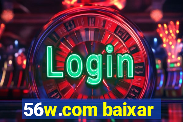 56w.com baixar