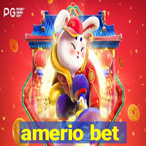 amerio bet