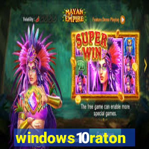 windows10raton